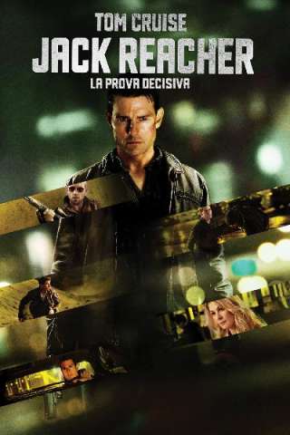 Jack Reacher - La prova decisiva [HD] (2012)