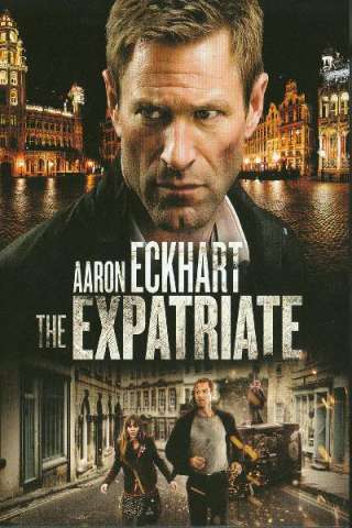 The Expatriate - In fuga dal nemico [HD] (2012)