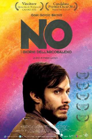 No - I giorni dell'arcobaleno [HD] (2012)