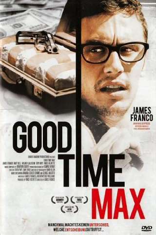 Good Time Max [HD] (2007)