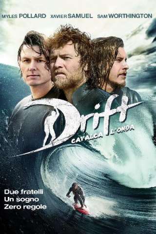 Drift - Cavalca l'onda [HD] (2013)