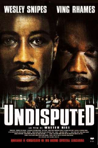 Undisputed [HD] (2002)