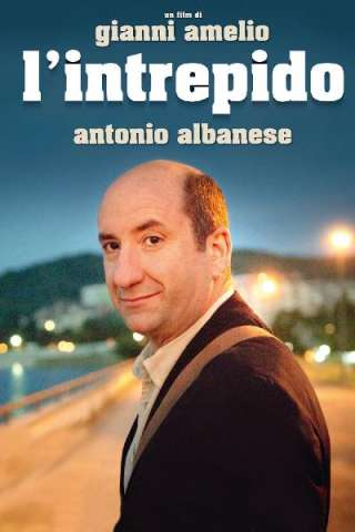 L'intrepido [HD] (2013)