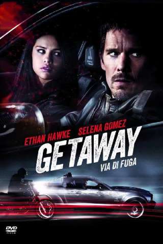 Getaway - Via di fuga [HD] (2013)