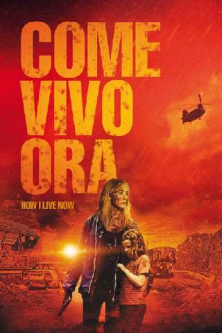 Come vivo ora [HD] (2013)