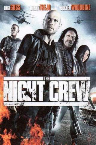 The Night Crew [HD] (2014)