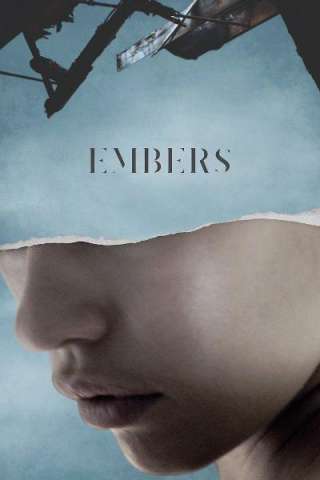 Embers [HD] (2015)