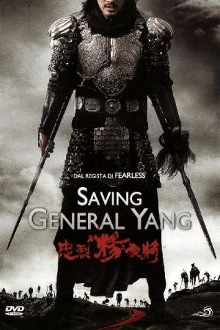 Saving General Yang [HD] (2013)