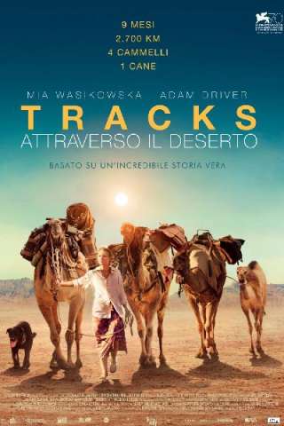 Tracks - Attraverso il deserto [HD] (2014)