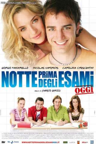 Notte prima degli esami - Oggi [HD] (2007)
