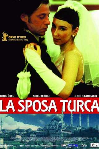 La sposa turca [HD] (2004)