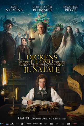 Dickens: L'uomo che inventò il Natale [HD] (2017)
