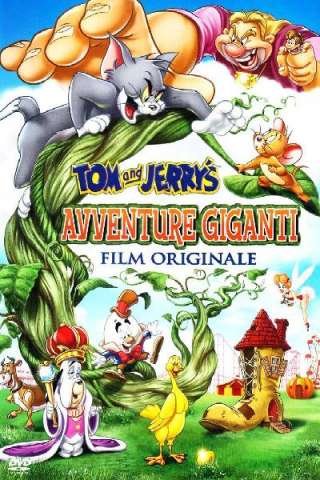 Tom & Jerry - Avventure giganti [HD] (2013)