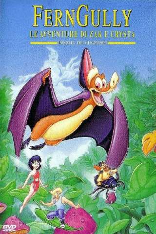 FernGully - Le avventure di Zak e Crysta [HD] (1992)