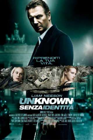 Unknown - Senza identità [HD] (2011)