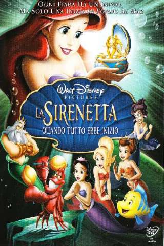 La sirenetta - Quando tutto ebbe inizio [HD] (2008)