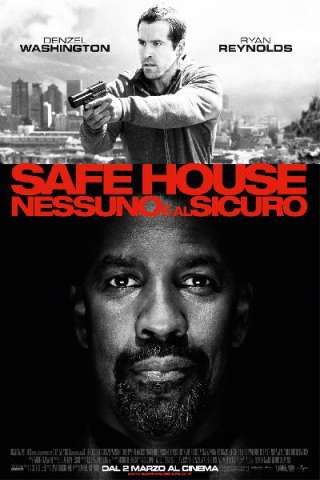 Safe House - Nessuno è al sicuro [HD] (2012)
