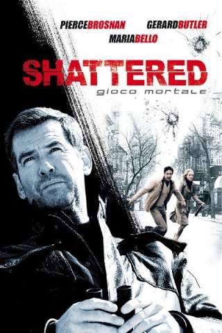 Shattered - Gioco mortale [HD] (2007)