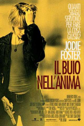 Il buio nell'anima [HD] (2007)