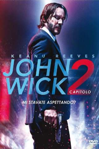 John Wick - Capitolo 2 [HD] (2017)