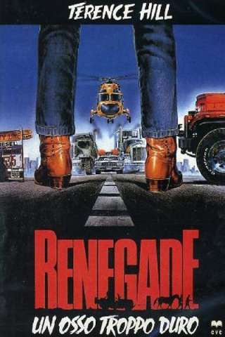 Renegade - Un osso troppo duro [HD] (1987)