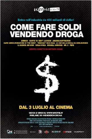 Come fare soldi vendendo droga [HD] (2012)