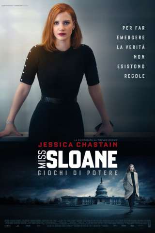 Miss Sloane - Giochi di potere [HD] (2016)