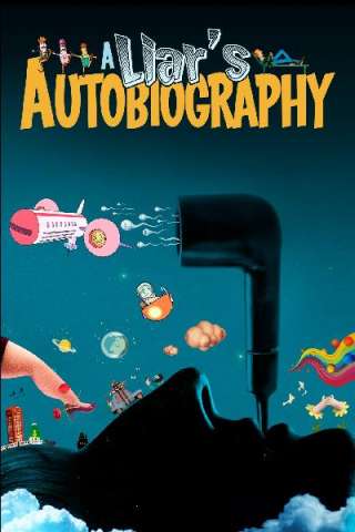 A Liar's Autobiography: The Untrue Story of Monty Python's Graham Chapman [HD] (2012)
