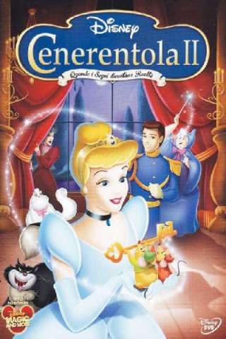 Cenerentola 2 - Quando i sogni diventano realtà [HD] (2002)