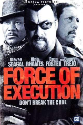 Force of Execution [HD] (2013)