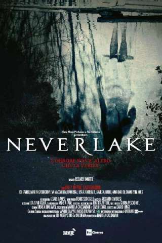 Neverlake [HD] (2013)