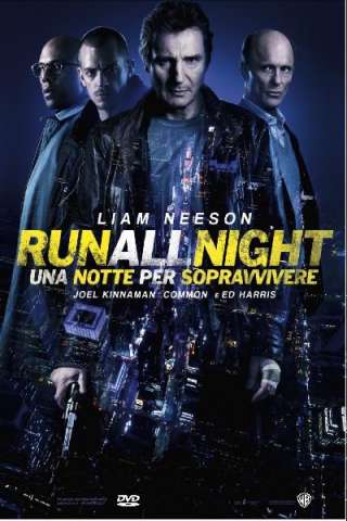 Run All Night - Una notte per sopravvivere [HD] (2015)