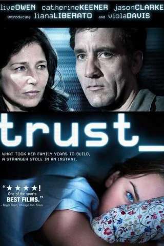 Trust [HD] (2010)