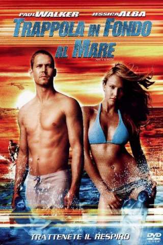 Trappola in fondo al mare [HD] (2005)