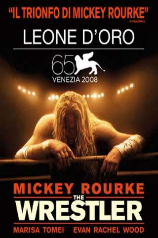 The Wrestler [HD] (2008)
