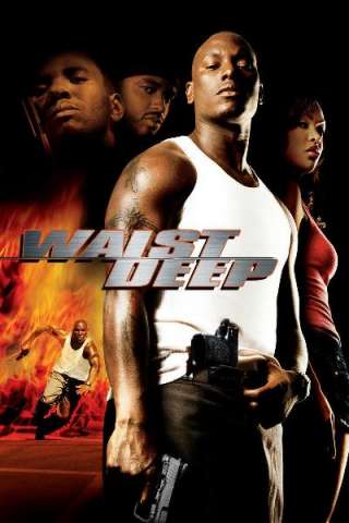 Waist Deep - Strade dannate [HD] (2006)