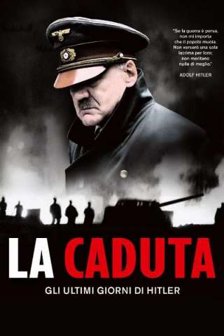 La caduta - Gli ultimi giorni di Hitler [HD] (2004)