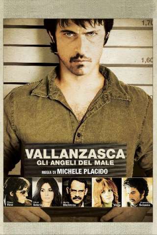 Vallanzasca - Gli angeli del male [HD] (2010)