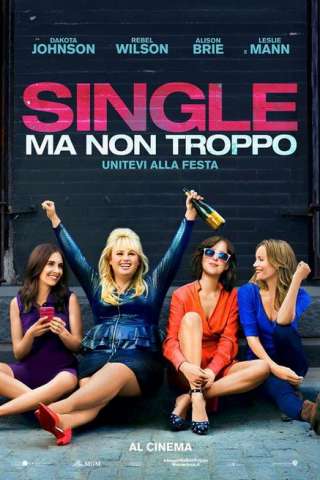 Single ma non troppo [HD] (2016)