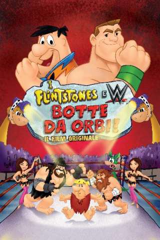 I Flintstones & WWE: Botte da orbi [HD] (2015)