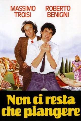 Non ci resta che piangere [HD] (1984)