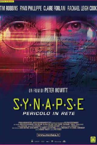 S.Y.N.A.P.S.E. - Pericolo in rete [HD] (2001)