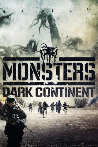 Monsters: Dark Continent [HD] (2014)