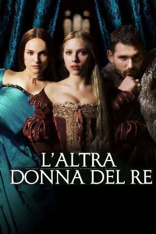 L'altra donna del re [HD] (2008)