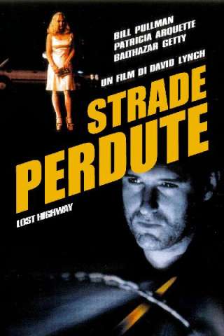 Strade perdute [HD] (1997)