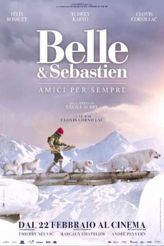 Belle e Sebastien 3 - Amici per sempre [HD] (2018)