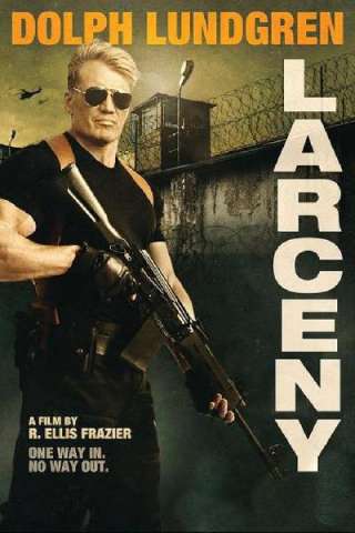 Larceny [HD] (2017)