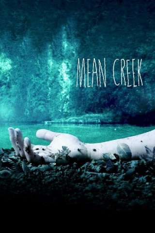 Mean Creek [HD] (2004)