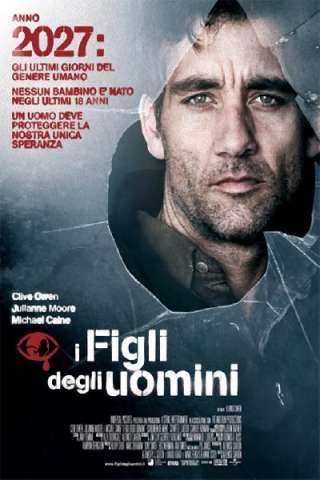 I figli degli uomini [HD] (2006)