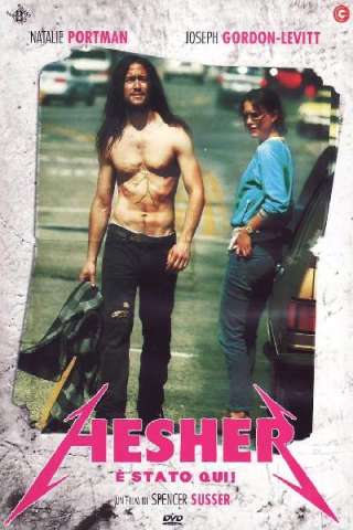 Hesher è stato qui [HD] (2010)